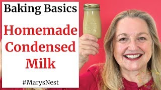 How To Make Condensed Milk  Homemade Condensed Milk  Baking Basics [upl. by Ronnica]