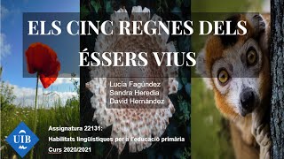 ELS 5 REGNES DELS ÉSSERS VIUS [upl. by Marigold]