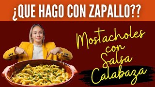 AHORRA💲 Aprende a HACER MOSTACHOLES en SALSA cremosa de CALABAZA🍁🧡Calabaza zapallo pasta [upl. by Eeldivad]