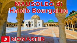 Mausoleo di Habib Bourguiba a Monastir 🇹🇳  Tour Completo del Monumento Storico della Tunisia [upl. by Engamrahc]