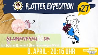 Plotter Expedition 27  BlumenfreuNde [upl. by Dorca]