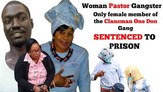 Woman Pastor quotMumma Christiequot Sentenced to Prison for Being a Gangster [upl. by Nuahc]