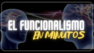 EL FUNCIONALISMO en minutos [upl. by Caria113]