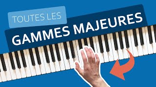 Apprenez TOUTES les gammes majeures au piano [upl. by Payne]