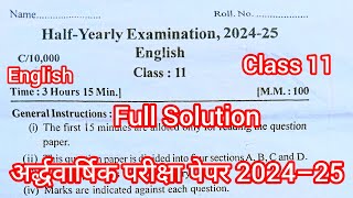 Class 11 English ardh Varshik paper 2024 Up Boardअर्द्ध वार्षिक परीक्षा 2024–25 अंग्रेजी पेपर 11वी [upl. by Yelrehs]