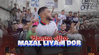 HAMZA AFRO MAZAL LIYAM DOR  EXCLUSIVE MUSIC VIDEO 2024 [upl. by Emanuele]