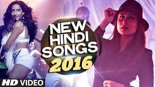 NEW HINDI SONGS 2016 Hit Collection  Latest BOLLYWOOD Songs  INDIAN SONGS VIDEO JUKEBOX [upl. by Anaytat]