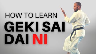 How to Learn Geki Sai Dai Ni Kata for Goju Ryu [upl. by Itsym]