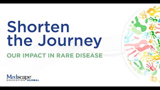 Our Impact in Rare Disease  Medscape Education [upl. by Aredna]