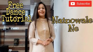 Free Dance Tutorial 3  Nainowale Ne  Komal Agarwal [upl. by Skelton]