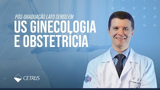 Pósgraduação em US Ginecologia e Obstetrícia com Dr Claudio Pires [upl. by Crandell]