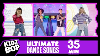 KIDZ BOP Ultimate Dance Songs 35 Minutes [upl. by Ahsielat]