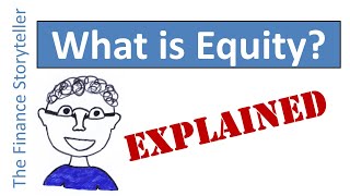 What is Equity [upl. by Eirena]