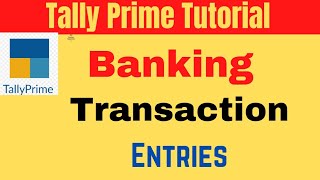 Tally Prime  All Banking Entries in Tally Prime  Contra  Payment Receipt Entry [upl. by Anyr]