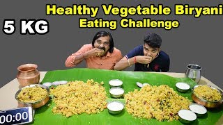 5 KG HEALTHY VEGETABLE BIRYANI Eating Challenge  Dad vs Son  Veg Biryani Recipe [upl. by Lesley]