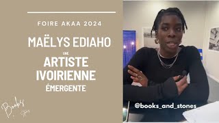 échange avec Maëlys Ediaho artiste ivoirienne émergente exposée à la Foire AKAA [upl. by Hakvir]