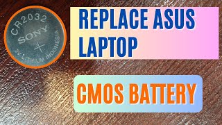 CMOS Battery Replacement How To Change ASUS Laptop CMOS BATTERY [upl. by Llertac182]