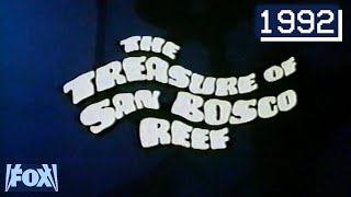 The Treasure of San Bosco Reef  1992 FOX Full Movie with Original Commercials [upl. by Namdor693]