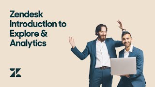 Zendesk Introduction to Explore amp Analytics [upl. by Maclean]