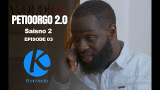 Série  Woudiou Peetiorgo 20 saison 2 Episode 3 [upl. by Quick]