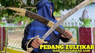 PEDANG NABI MUHAMMAD SAW ZULFIKAR ISTIMEWA MEWAH COSTUM [upl. by Janean]