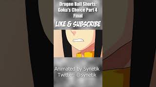 Gokus Choice Dragon Ball Z Parody Part 4 [upl. by Meekahs304]