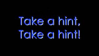 Take A Hint Lyric Video [upl. by Airrat481]