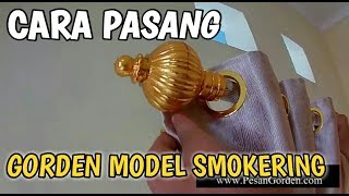 Tutorial Cara Pasang Gorden Smokering Ke Rel Bulat 0852 8765 1175 [upl. by Nilknarf351]