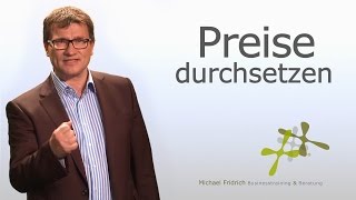 Erfolgreiche Verkaufsverhandlungen  Preise durchsetzen I Verkaufstrainer Michael Fridrich [upl. by Atiker291]