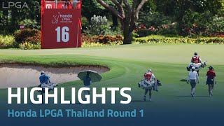 Round 1 Highlights  2024 Honda LPGA Thailand [upl. by Atinauq]