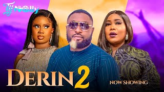 DERIN PART 2 LATEST NIGERIAN MOVIE 2024 TOYIN ALAUSA PETER IJAGBEMI SEILAT ALLWELL ADEMOLA [upl. by Gillan740]