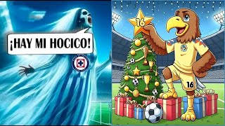 😂🎄 TRADICIONAL CRUZAZULEADA 🤭 AMÉRICA A LA FINAL ⚽ Los mejores MEMES [upl. by Isyad]