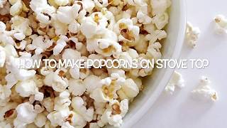 How to make popcorn on stove top [upl. by Aloek963]