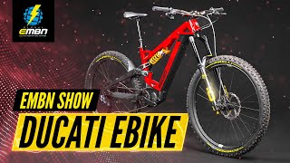 NEW Ducati Lapierre amp Norco EBikes  EMBN Show 284 [upl. by Renado485]