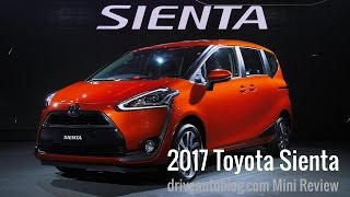 Review 2017 Toyota Sienta  7 ที่นั่งประตูสไลด์ เพื่อไลฟ์สไตล์คนรุ่นใหม่ [upl. by Eigriv]