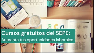 Cursos gratuitos del SEPE en junio de 2023 Aumenta tus oportunidades laborales [upl. by Nodearb]