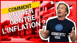 Comment lutter contre linflation   Netinvestissement [upl. by Nosro690]