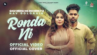 RONDA NI  OFFICIAL SONG ITXSHAM  NAV DOLORAIN  GEET GORAYA​⁠ goldmediaiosrecordspk [upl. by Askwith99]