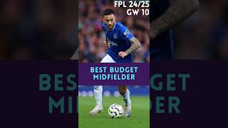 GW 10  Best Budget Midfielder fantasypremierleague fpl shorts [upl. by Aiblis]