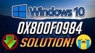 How to Fix Windows Update Error 0x800f0984 in Windows 10 Tutorial 2024 [upl. by Niamrahc472]