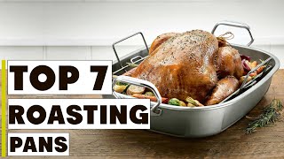 Roasting Pan Roundup The 7 Best Pans for Perfect Roasts [upl. by Assenahs924]