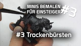 Tutorial Miniaturen bemalen für Anfänger Trockenbürsten  How to paint  DICED [upl. by Ednyl]