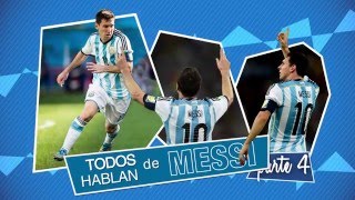 Todos hablan de Messi  Parte 4 [upl. by Anilos]