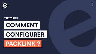 Comment configurer Packlink sur sa boutique en ligne   Tutoriel Emonsite [upl. by Miculek463]