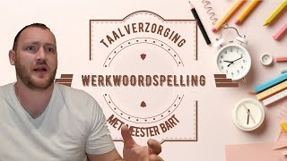 Taalverzorging  Werkwoordspelling [upl. by Bores254]