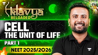 Cell The Unit of life Part  1  NEET 2025 Biology  Eklavya Series  Asif Sir [upl. by Ecnerual]