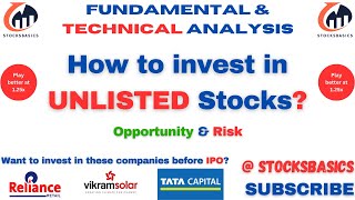 How to invest in the unlisted companies Investment in IPO before IPO Risk amp Reward I Stocksbasics [upl. by Minnie]