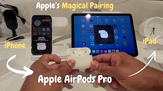 Apple AirPods Pro 2 Pairing Magic iPhone amp iPad  New [upl. by Drain241]