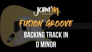 Fusion Groove Guitar Backing Track in D Minor [upl. by Ecyal730]