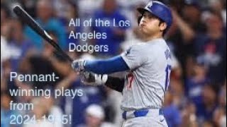 All of the LA Dodgers pennant winning plays from 2024 to 1955 すべてのロサンゼルス・ドジャースのペナント 20241955 [upl. by Sev]